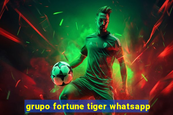 grupo fortune tiger whatsapp